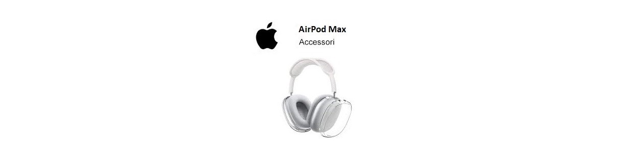 Accessori AirPods Max